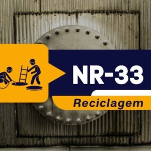 NR 33 – Supervisor De Entrada – Teórico – Reciclagem